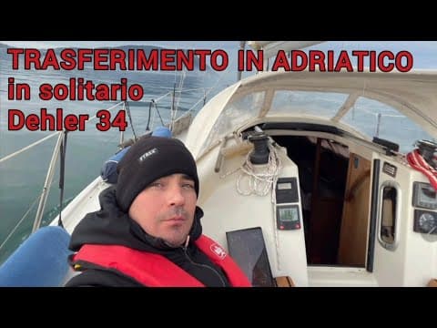 Trasferimento Giulianova - Ancona con Dehler 34