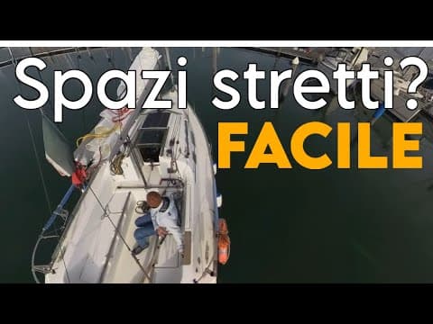 Spazi stretti in barca? Usa il moto evolutivo dell'elica (manovra facile)